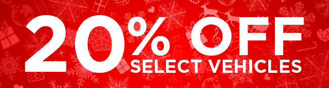 20% Off Select Vehicles