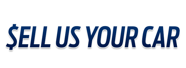 SELL US YOUR CAR!