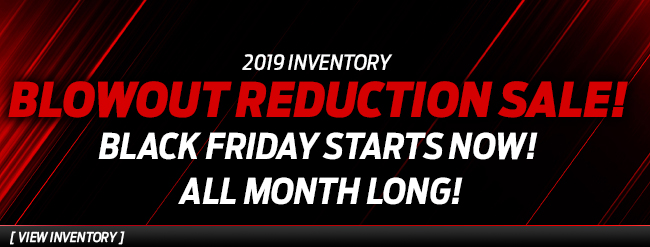 2019 Inventory Blowout Reduction Sale