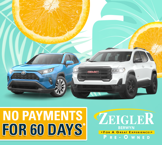 NO PAYMENTS FOR 60 DAYS*