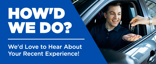 How did we do. We'd love to hear about your recent experience