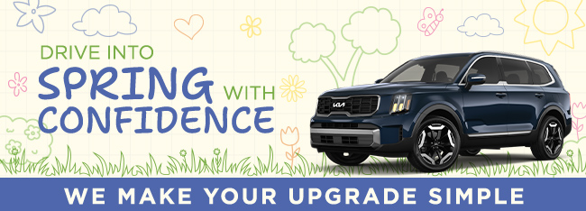 Drive into Spring with Confidence - We make your upgrade simple