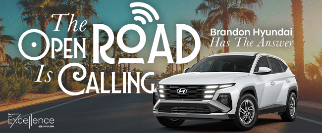 the open road is calling-Brandon Hyundai has the answer