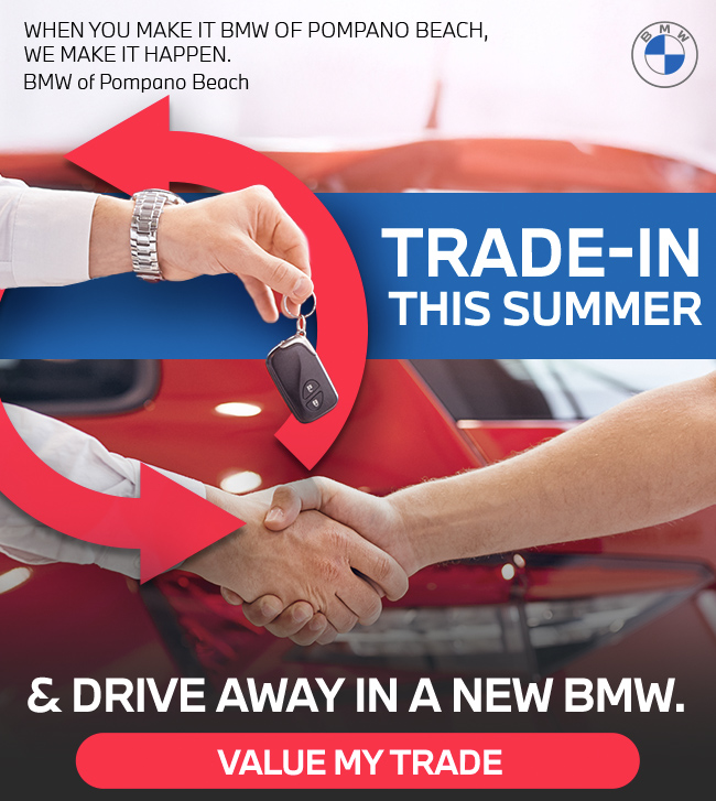 Trade-In This Summer and Drive Away In A New BMW