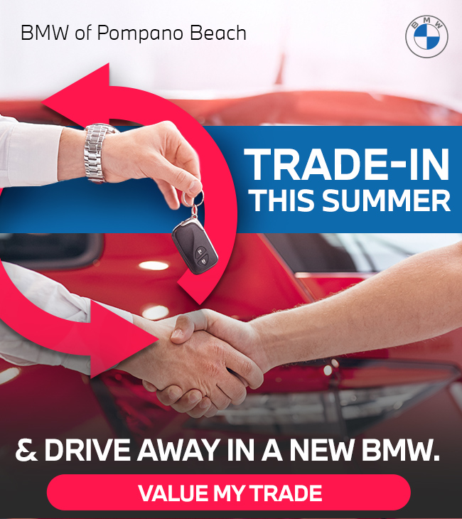 Trade-In This Summer and Drive Away In A New BMW