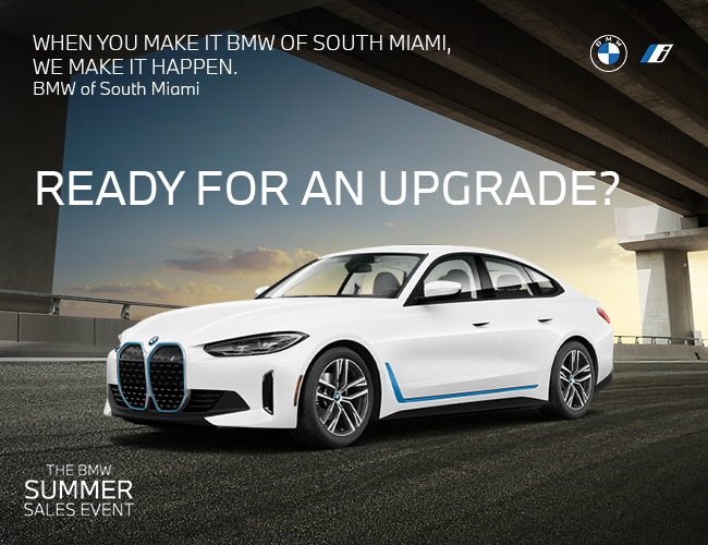 When you make it BMW of South Miami, we make it happen - Ready for an Upgrade