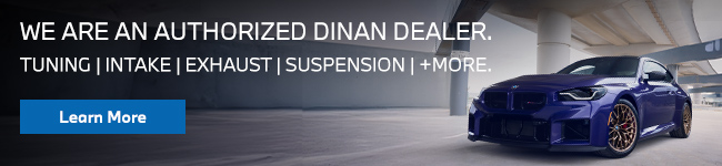 We are an Authorized Dinan Dealer.