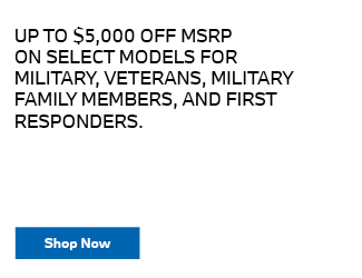 MILITARY, VETERANS, MILITARY FAMILY MEMBERS, AND FIRST RESPONDERS offer