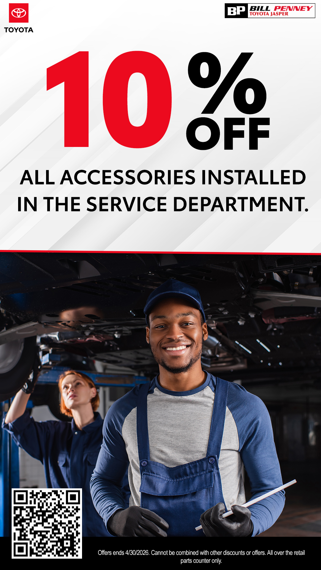 10 precent off all accessories installed in the service department special