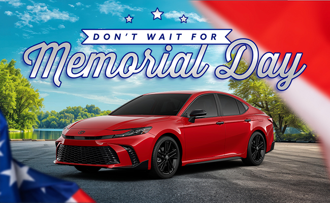 Dont wait for Memorial Day