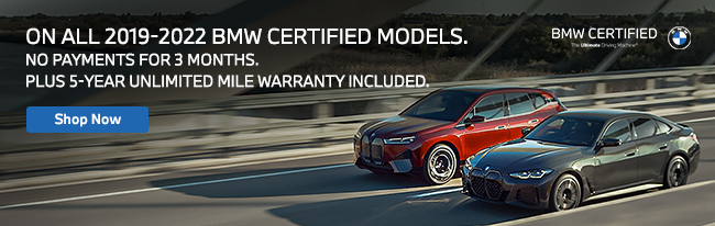 special offers on all 2019-2022 BMW certified models - no payments for 3 months