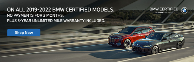 special offers on all 2019-2022 BMW certified models - no payments for 3 months