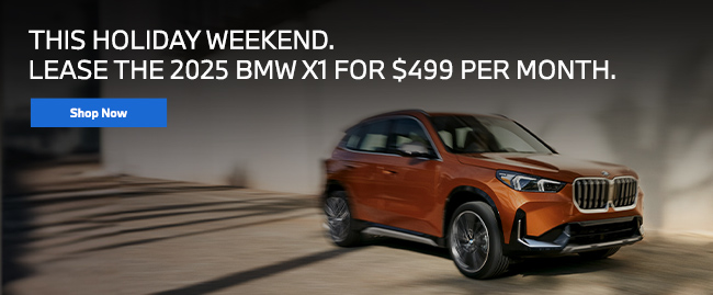this holiday weekend lease this 2025 BMW X1 for $499USD per month