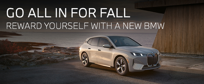 Go all in for fall - reward yourself with a new BMW