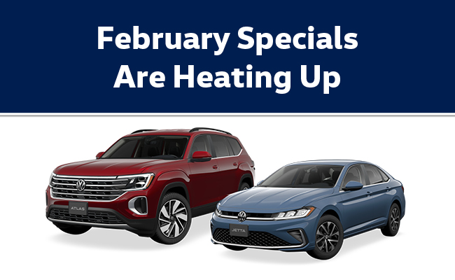 February Specials are heating up