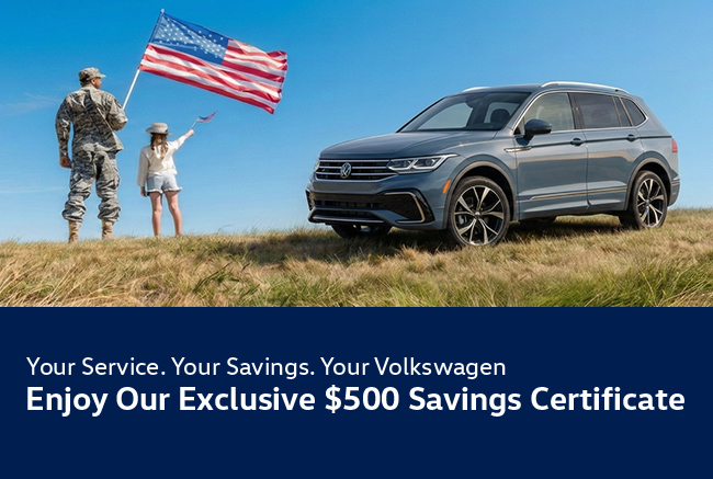 Volkswagen $500 Savings for active-duty military, retired military, a veteran, a first responder, or an eligible family member