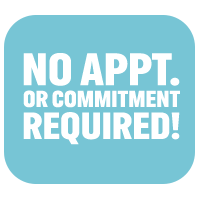no appt or commitment required