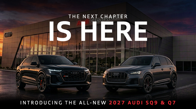 THE NEXT CHAPTER IS HERE. - INTRODUCING THE ALL-NEW 2027 AUDI SQ9 & Q7