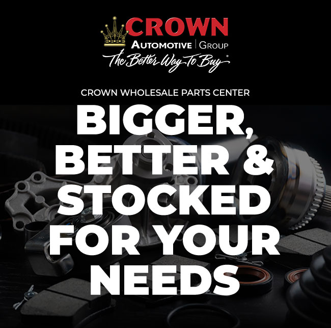 Crown Wholesale parts center - bigger, better and stocked for your needs