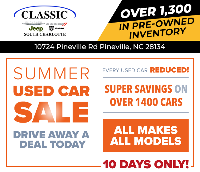 Classic CDJR of South Charlotte - Summer Used Car sales - Drive away a deal today