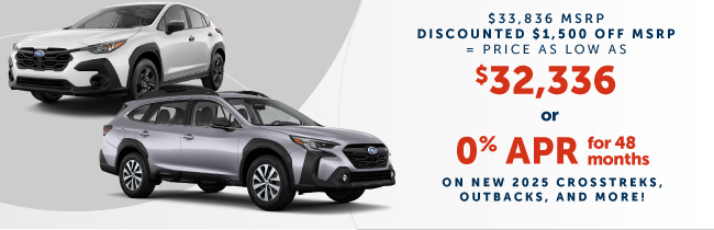 2025 Subaru Crosstrek and 2025 Outback offer