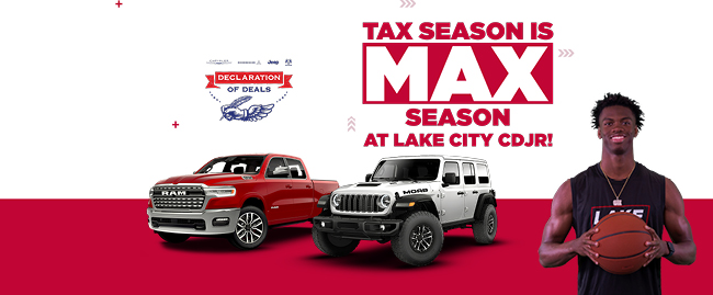 Tax Season is max season at Lake City Chrysler Dodge Jeep Ram