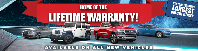 Home of the Lifetime Warranty - available on all new vehicles