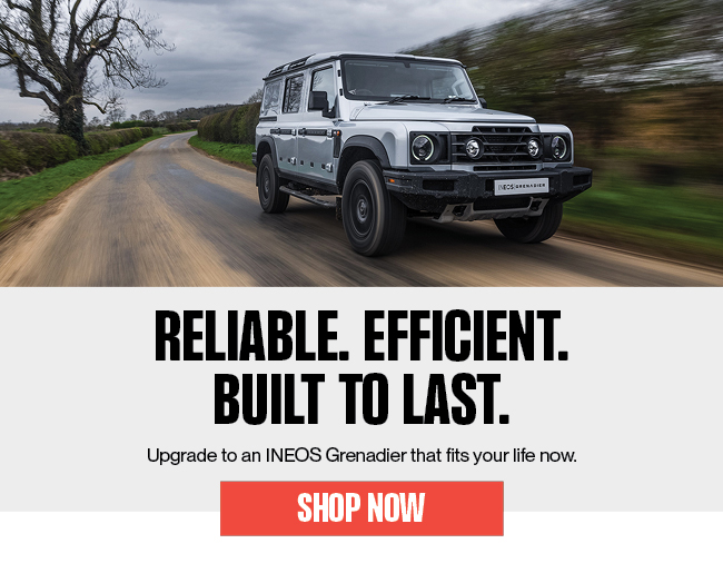 Reliable, efficient, built to last - Upgrade to an INEOS Grenadier that fits your life now