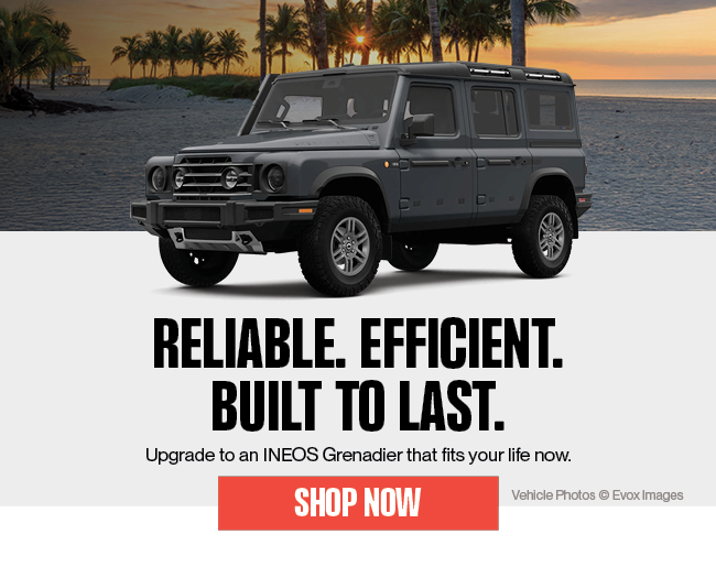 Reliable, efficient, built to last - Upgrade to an INEOS Grenadier that fits your life now
