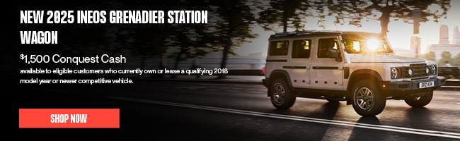 New 2025 and 2026 INEOS Grenadier Station Wagon or Quartermaster offer