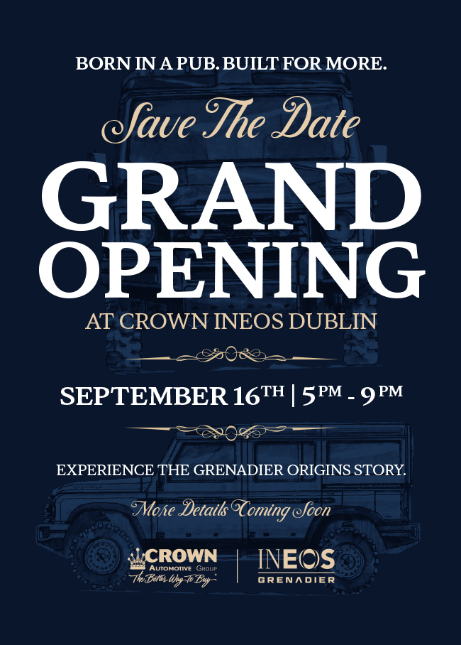 Born in a pub - Built for more - Save the Date - Grand Opening at Crown Ineos Dublin