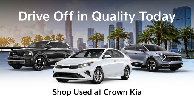 Drive off in quality today - Shop used at Crown Kia