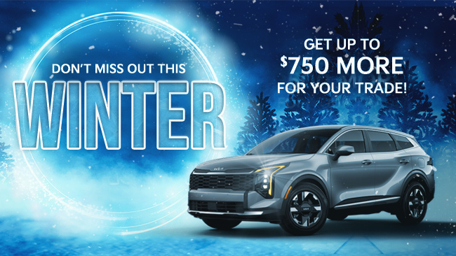 Don’t Miss Out This Winter - Get Up To $750 More For Your Trade!