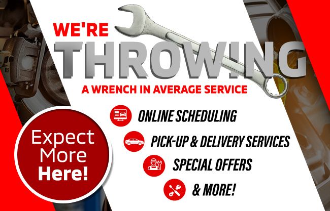 were Throwing a wrench in average service - Expect Better Here