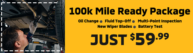 100k Mile Ready package - Oil Change - Multi-Point Inspection - Fluid Top-Off - New Wiper Blades - Battery Test - Just $59.99!