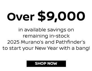 2025 Nissan Murano and Pathfinder offer