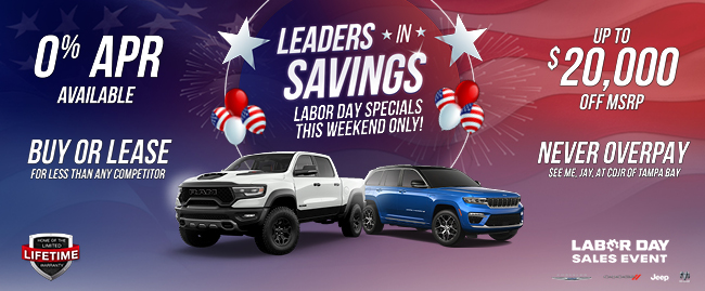 Leaders in savings Labor Day Specials this weekend only