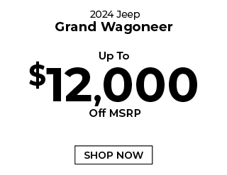 special offer on Grand Wagoneer