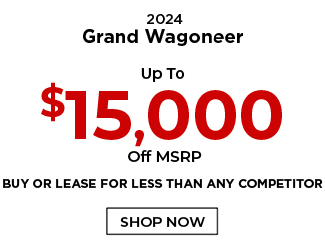 special offer on Grand Wagoneer