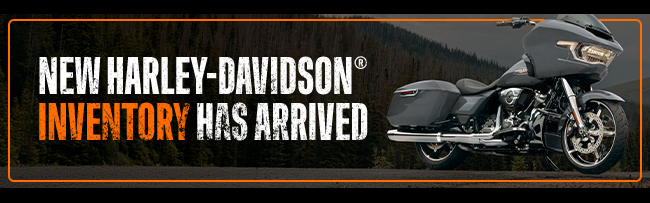 new Harley Davidson inventory has arrived