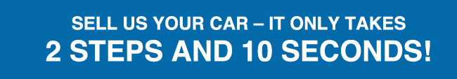 Sell us your car it only takes 10 seconds