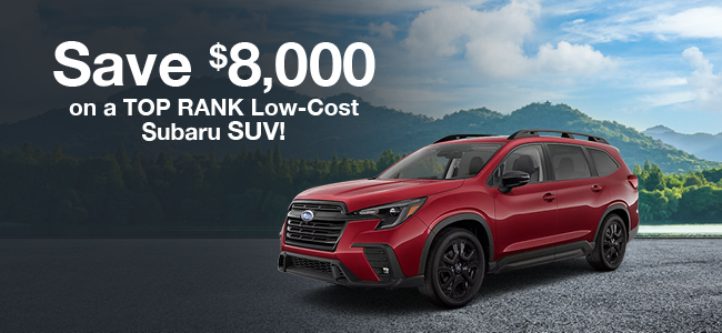 $8,000 compared to other SUVs Subaru Love Promise