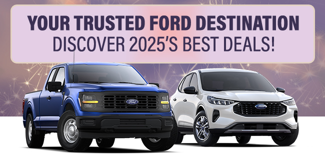 Your trusted Ford Destination, discover 2025s best deals