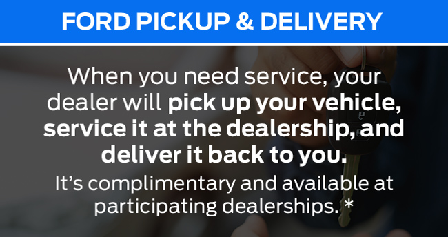 Ford pickup and delivery