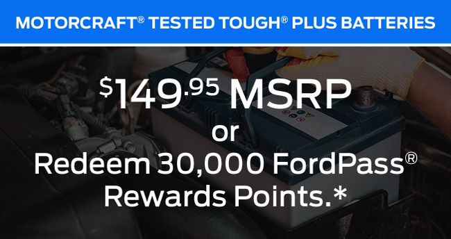 special offers on Motorcraft Tested Tough plus batteries