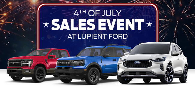 4th of July Sales event at Lupent Ford