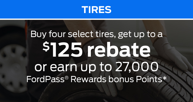Tires special - Buy 4 select tires get upto a $125 rebate