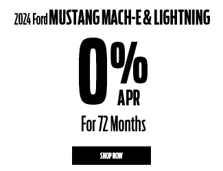 2024 Ford Mustang Mach-E and Lightning offer