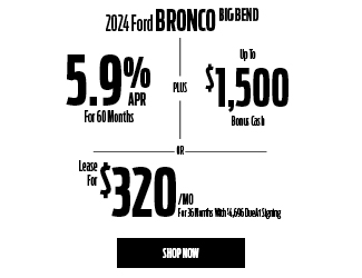 2024 Ford Bronco Big Bend offer