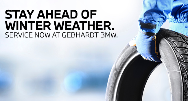 Stay ahead of Winter weather - service now at Gebhardt BMW